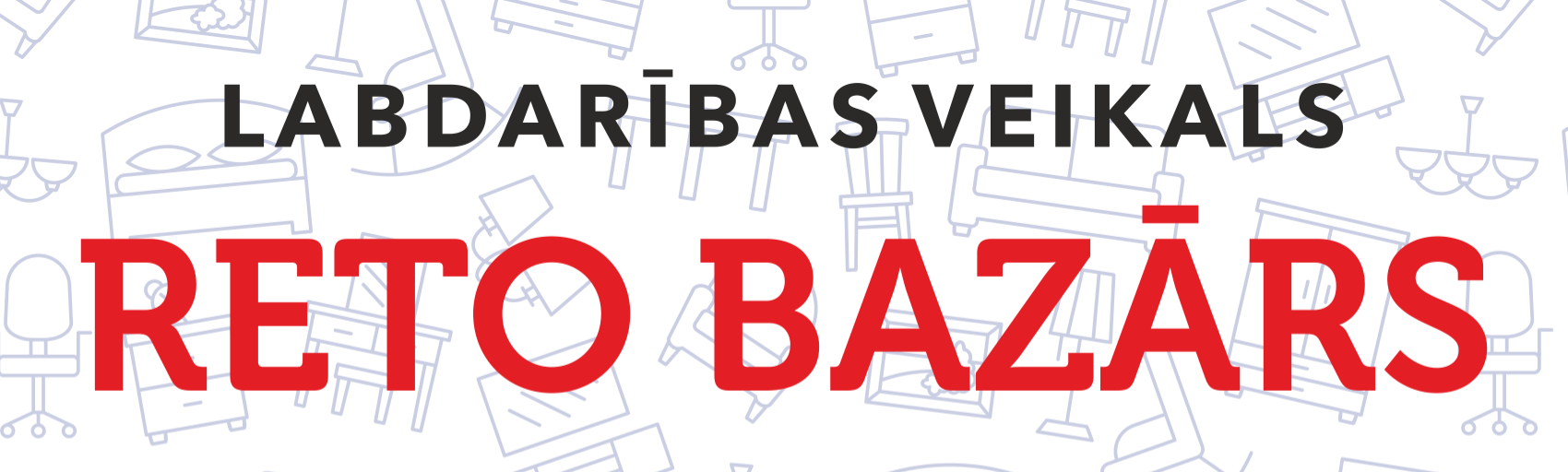 Labdarības veikals "Reto Bazārs"